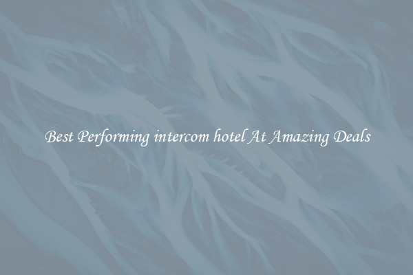 Best Performing intercom hotel At Amazing Deals