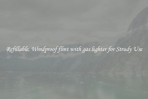Refillable, Windproof flint with gas lighter for Strudy Use