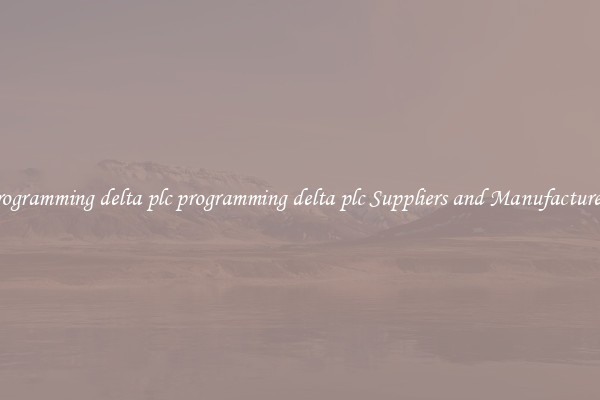 programming delta plc programming delta plc Suppliers and Manufacturers