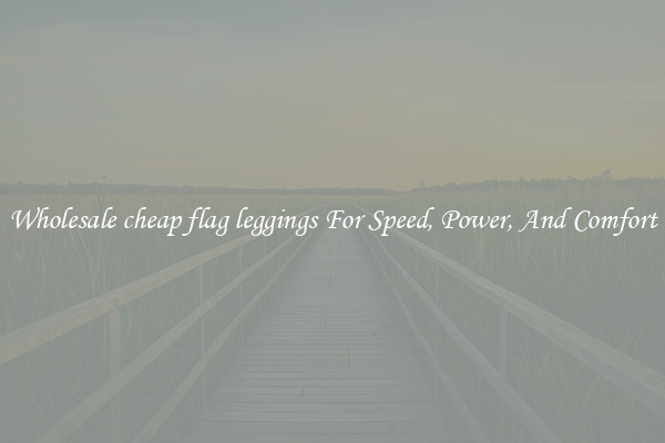 Wholesale cheap flag leggings For Speed, Power, And Comfort